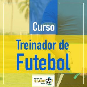 Participação no Curso de Treinador de Futebol – CBE – Confederação Brasileira de Esportes